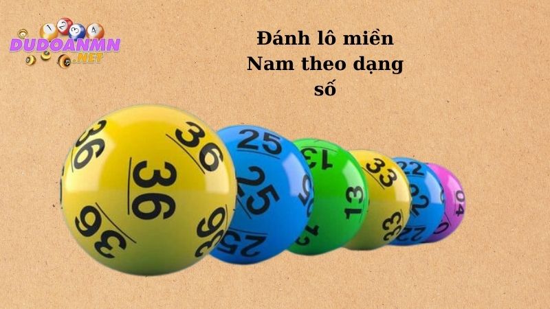 Đánh lô miền Nam theo dạng số