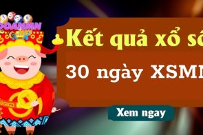 Thống kê loto 30 ngày – KQXSMN 30 ngày gần đây