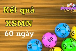 XSMN 60 ngày – Kết quả xổ số miền Nam 60 ngày gần nhất