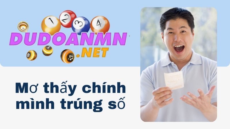 Mơ thấy chính mình trúng số