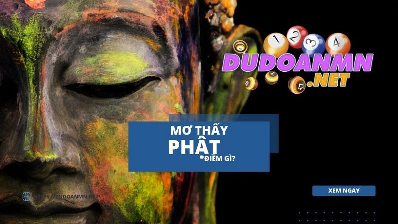 Mơ thấy Phật là điềm gì?